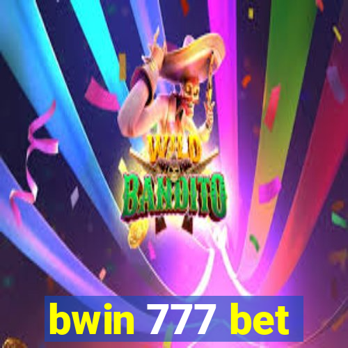 bwin 777 bet